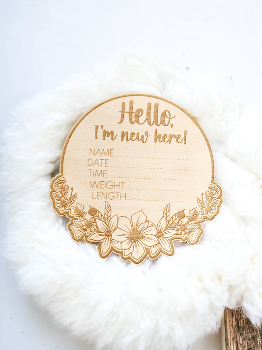 Floral Baby Announcement Birth Stat Disk - Engraved Wooden Sign